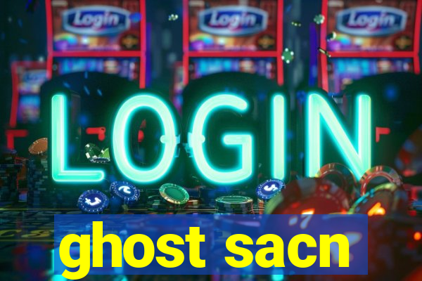 ghost sacn